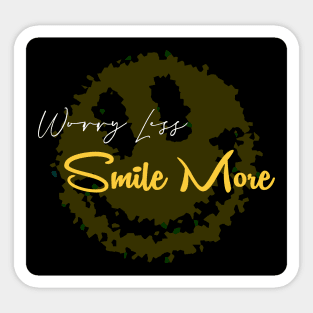 Worry Less Smile More Quote - Black Sticker